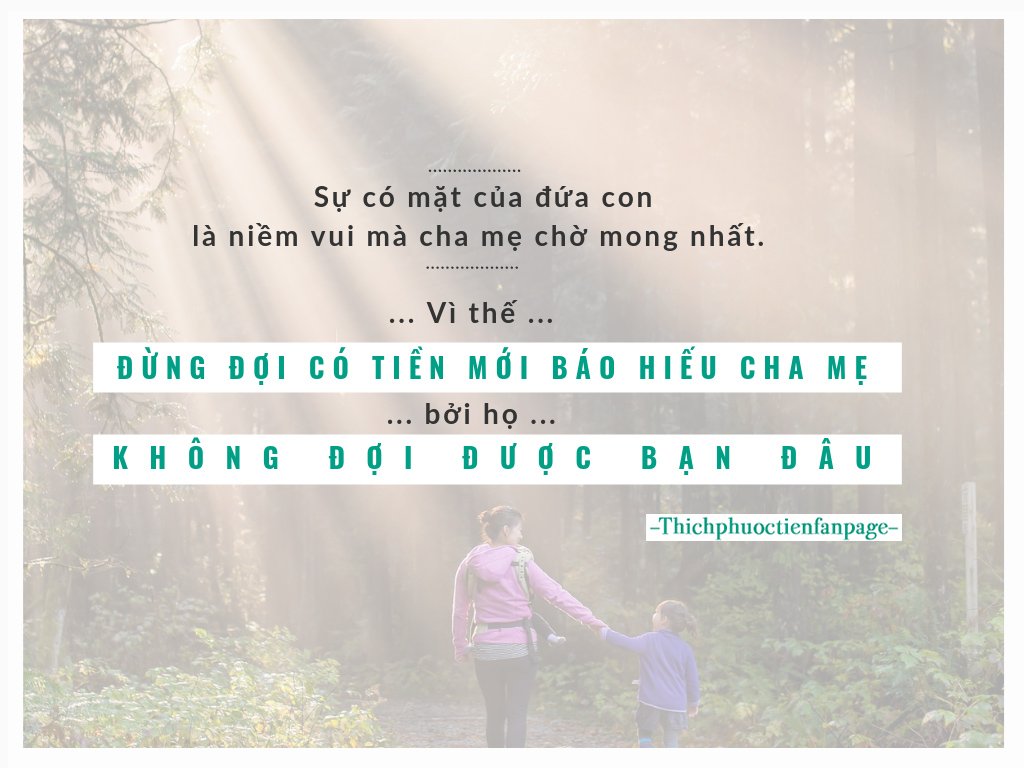 Đừng mãi kiếm tiền rồi mới báo hiếu - Hãy tự hỏi rằng liệu cha mẹ có chờ được ta không?